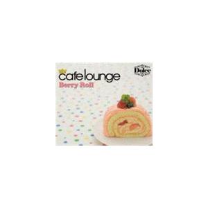 (オムニバス) cafelounge Dolce Berry Roll [CD]｜guruguru