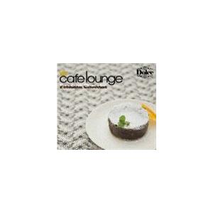 (オムニバス) cafe lounge Dolce Fondant Chocolat [CD]