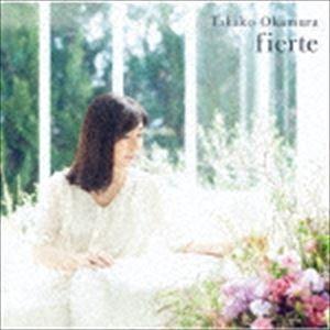 岡村孝子 / fierte [CD]