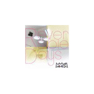 MoNoLith / Reversible Days（TYPE-B） [CD]