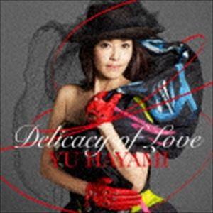 早見優 / Delicacy of Love [CD]｜guruguru