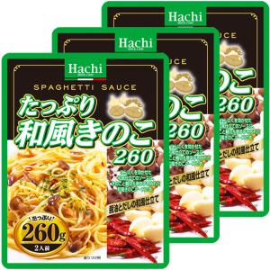 ハチ食品　たっぷり和風きのこ　260g　1セット（3食入）