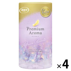 トイレの消臭力 Premium Aroma プレミアムアロマ 消臭芳香剤 トイレ 置き型 グレイスボーテ 400mL 4個