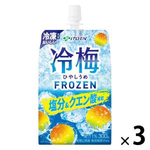 伊藤園 冷梅 （冷凍兼用）300g 【スポーツドリンク】パウチ 1セット（3個）｜LOHACO by アスクル