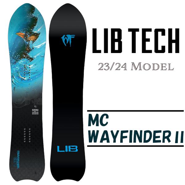 スノーボード 板 23-24 LIB TECH / リブテック MC WAYFINDER II エム...