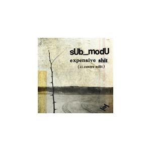 【SALE セール】sUb_modU / EXPENSIVE SHIT (7")
