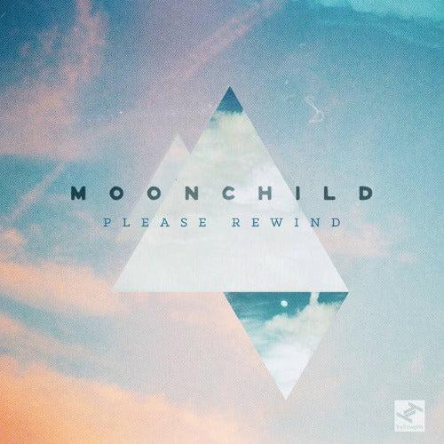 MOONCHILD / PLEASE REWIND (LP)