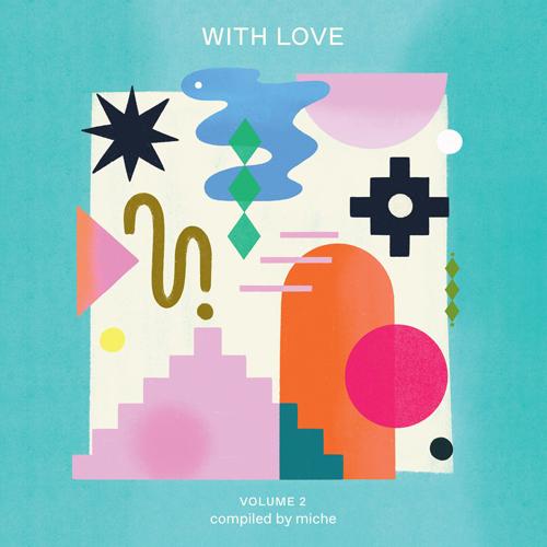 V.A. / WITH LOVE VOLUME 2 - COMPILED BY MICHE (2LP...