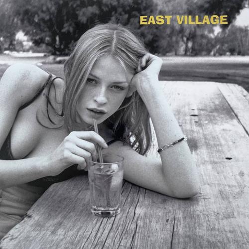 EAST VILLAGE / DROP OUT (30TH ANNIVERSARY DELUXE E...
