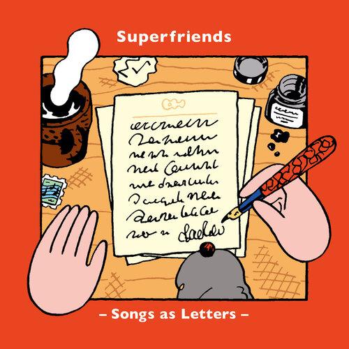 【SALE セール】【特典CD-R付き】SUPERFRIENDS / SONGS AS LETTER...