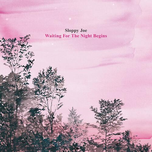 【特典CD-R付き】SLOPPY JOE / WAITING FOR THE NIGHT BEGIN...