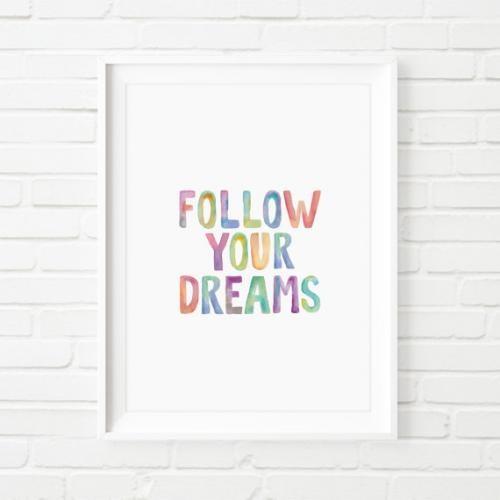 THE MOTIVATED TYPE | FOLLOW YOUR DREAMS | A3 アートプリ...