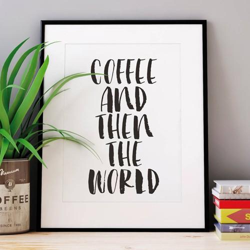 THE MOTIVATED TYPE | COFFEE AND THEN THE WORLD | A...