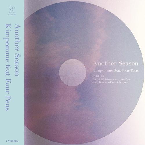 KIMPOMME feat. FOUR PENS / ANOTHER SEASON (CD-R)