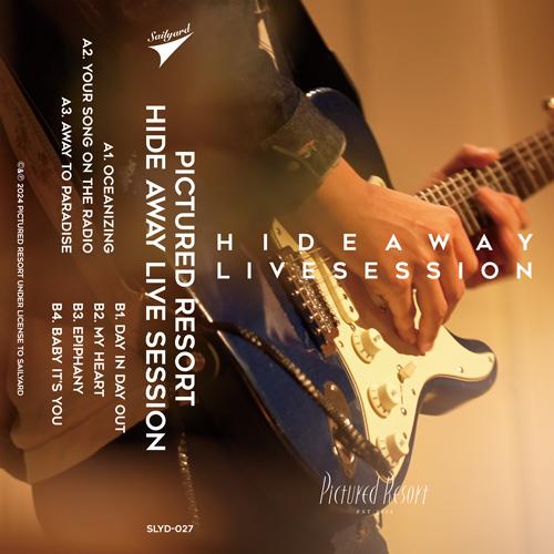 PICTURED RESORT / HIDE AWAY LIVE SESSION (TAPE)
