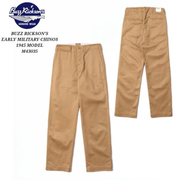 BUZZ RICKSON&apos;S EARLY MILITARY CHINOS 1945 MODEL ミリ...