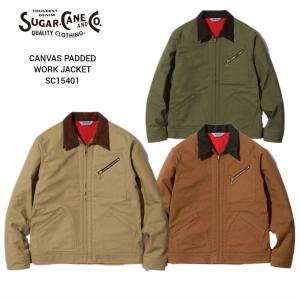 SUGAR CANE CANVAS PADDED WORK JACKET キャンバスパデット ワークジャケット SC15401｜haikaraya-miyagi