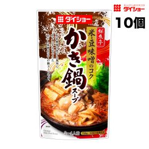 ダイショー 鮮魚亭 かき鍋スープ 750g × 10袋 鍋つゆ 鍋の素 ストレートタイプ 送料無料（北海道・東北・沖縄除く）｜hakariurisaiyasu