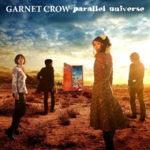 CD)GARNET CROW/parallel universe（初回出荷限定盤）（ＤＶＤ付） (G...