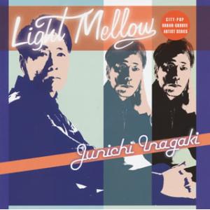CD)稲垣潤一/Light Mellow 稲垣潤一 (UPCY-6940)