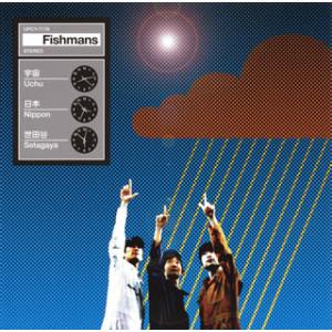CD)フィッシュマンズ/宇宙 日本 世田谷 (UPCY-7176)