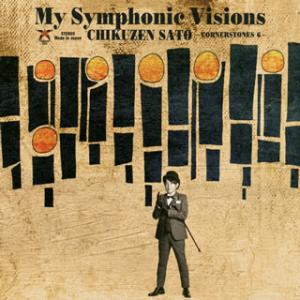 CD)佐藤竹善/My Symphonic Visions〜CORNERSTONES 6〜feat.新...