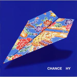 CD)HY/CHANCE（通常盤） (UPCH-2115)