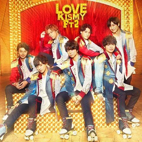 CD)Kis-My-Ft2/LOVE（(初回盤A)）（ＤＶＤ付） (AVCD-94131)