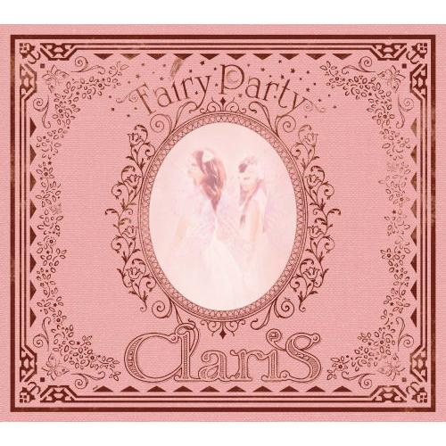 CD)ClariS/Fairy Party（初回出荷限定盤）（Blu-ray付） (VVCL-137...