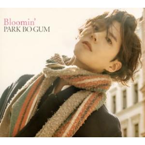 CD)パク・ボゴム/Bloomin’(初回限定盤)（ＤＶＤ付） (PCCA-4773)