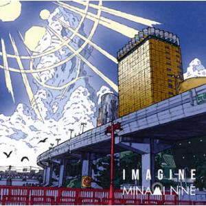 CD)MINAMI NiNE/IMAGINE（通常盤） (UPCH-2185)
