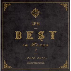 CD)2PM/2PM BEST in Korea 2〜2012-2017〜