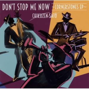 CD)佐藤竹善/Don’t Stop Me Now〜Cornerstones EP〜 (POCE-1...
