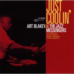 CD)アート・ブレイキー&amp;ザ・ジャズ・メッセンジャーズ/ジャスト・クーリン (UCCQ-1123)