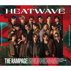 CD)THE RAMPAGE from EXILE TRIBE/HEATWAVE（ＤＶＤ付）（CD+...