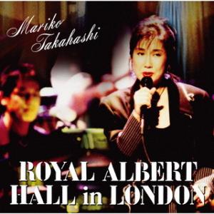 CD)高橋真梨子/MARIKO TAKAHASHI ROYAL ALBERT HALL in LON...