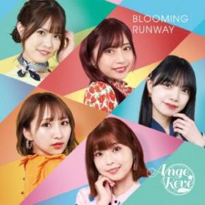CD)Ange☆Reve/BLOOMING RUNWAY（Type-A） (COCA-18044)