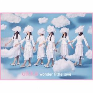 CD)ukka/wonder little love（ＤＶＤ付） (TECI-931)