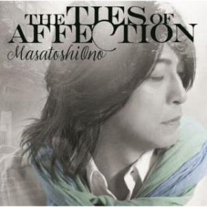 CD)小野正利/THE TIES OF AFFECTION(初回限定盤/デビュー30周年記念)（Bl...