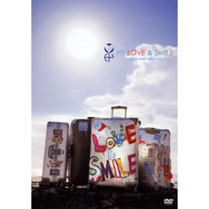 DVD)HY/LOVE&amp;SMILE〜Let’s walk with you〜〈2枚組〉（通常盤） (...