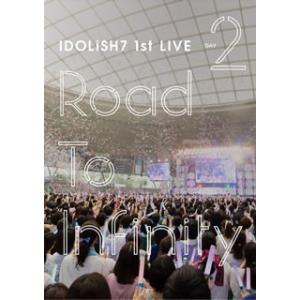 DVD)アイドリッシュセブン 1st LIVE「Road To Infinity」Day2 (LABM-7273)｜hakucho