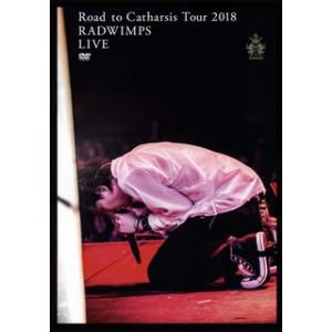 DVD)RADWIMPS/Road to Catharsis Tour 2018 (UPBH-202...