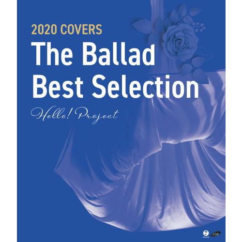 Blu-ray)Hello!Project 2020 COVERS〜The Ballad Best ...