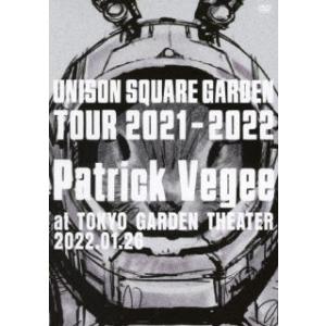 DVD)UNISON SQUARE GARDEN/TOUR 2021-2022 Patrick Ve...