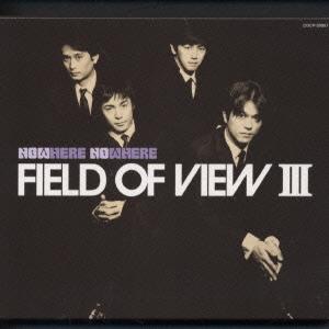 CD　FIELD OF VIEW / III