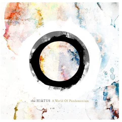 CD  the HIATUS / A World Of Pandemonium