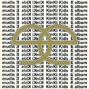 CD　Kinki Kids / E album