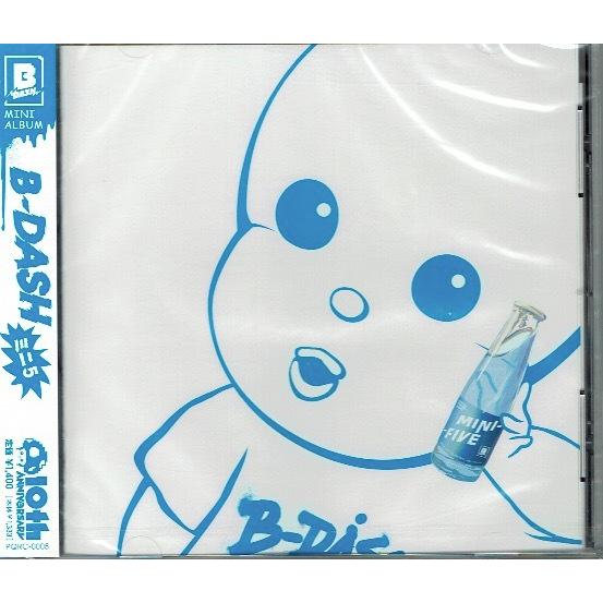 CD　B-DASH / ミニ5