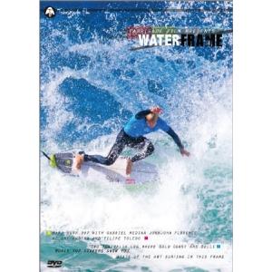 サーフィン DVD WATER FLAME ウォーターフレーム-CHAPTER13- 2015年｜handyman-yshop