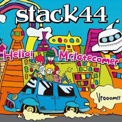 CD/stack44/Hello! Mr.latecomer